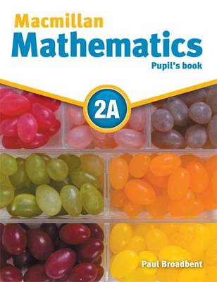 Macmillan Mathematics 2A: Pupil's Book Pack