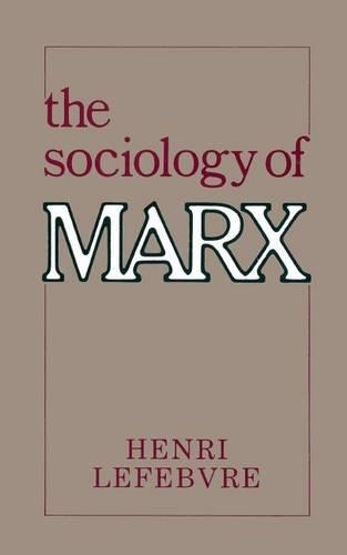 The Sociology of Marx (Paperback)