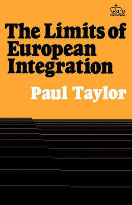 The Limits of European Integration (Paperback)
