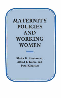 Maternity Policies and Working Women (Paperback)