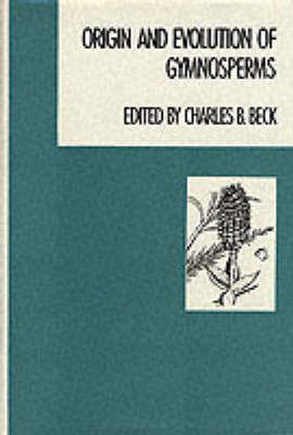 Origin and Evolution of Gymnosperms (Hardback)