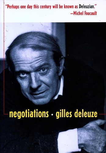 Negotiations, 1972-1990 - Gilles Deleuze