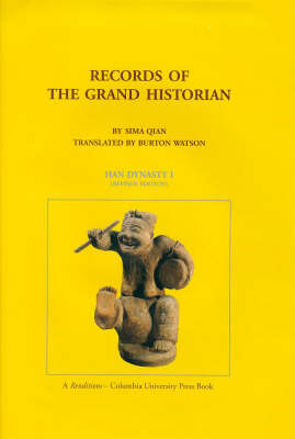 Records of the Grand Historian: Han Dynasty, Volume 1 (Hardback)