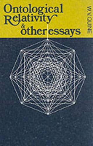 Ontological Relativity and Other Essays (Paperback)