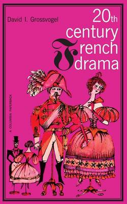 Twentieth Century French Drama (Paperback)