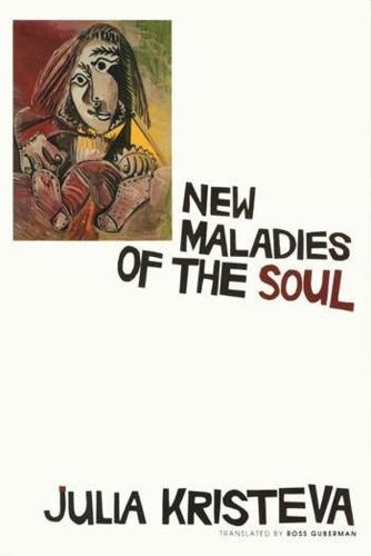 New Maladies of the Soul - European Perspectives: A Series in Social Thought and Cultural Criticism (Hardback)