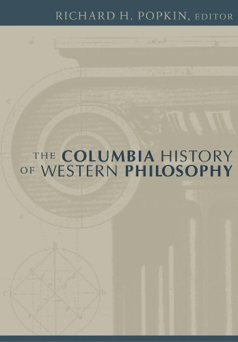 The Columbia History of Western Philosophy (Hardback)
