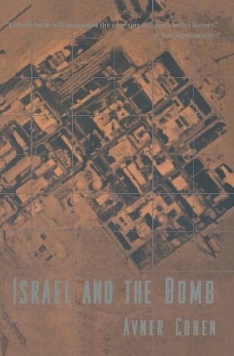 Israel and the Bomb (Paperback)