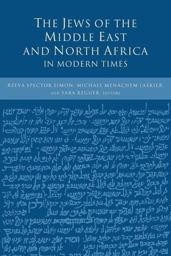 The Jews of the Middle East and North Africa in Modern Times (Hardback)