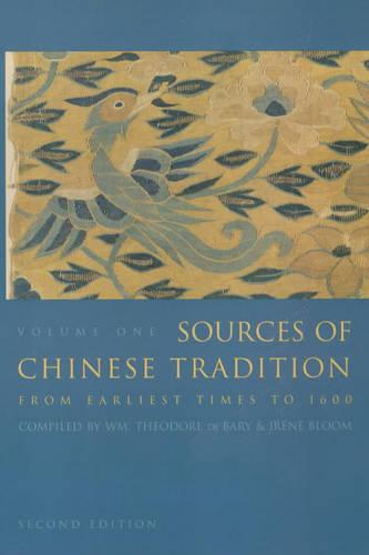 Sources of Chinese Tradition - Wm. Theodore De Bary