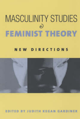 Masculinity Studies and Feminist Theory (Paperback)