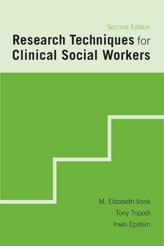 Research Techniques for Clinical Social Workers (Paperback)