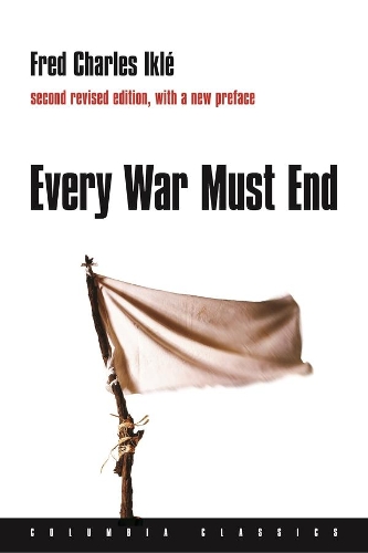 Every War Must End (Paperback)