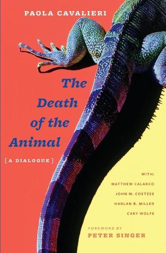 The Death of the Animal: A Dialogue (Hardback)