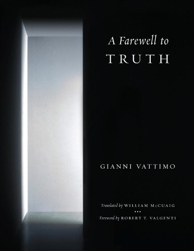 A Farewell to Truth (Hardback)