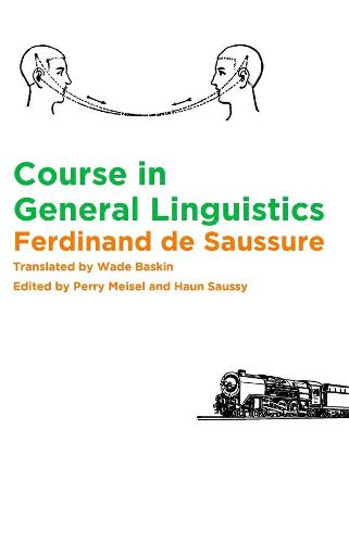 Course in General Linguistics (Paperback)