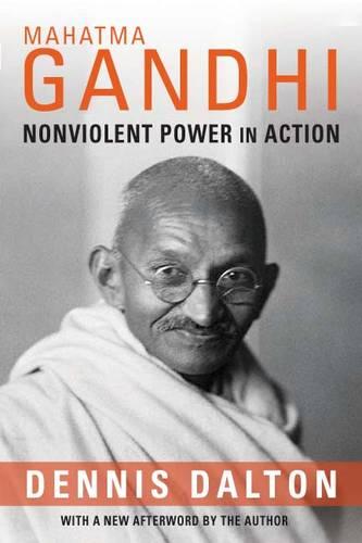 Mahatma Gandhi: Nonviolent Power in Action (Paperback)
