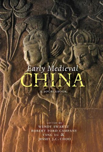 Early Medieval China: A Sourcebook (Hardback)