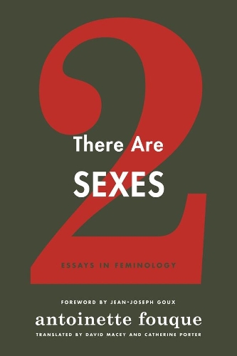 There Are Two Sexes: Essays in Feminology (Hardback)