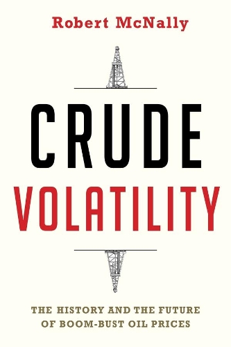 Columbia University Press Crude Volatility