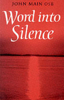 Word into Silence (Paperback)