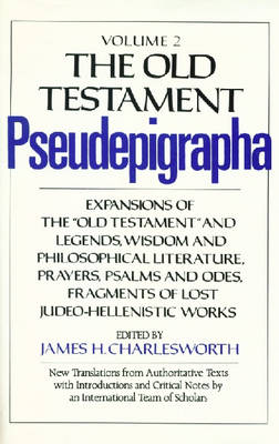 The Old Testament Pseudepigrapha: v. 2 (Hardback)