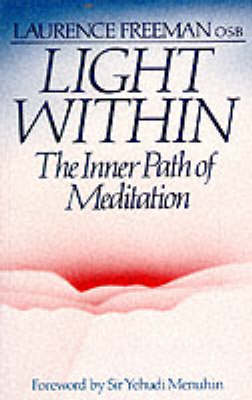 Light within: Inner Path of Meditation (Paperback)