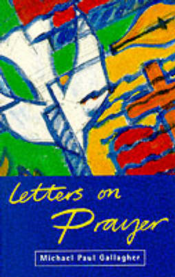 Letters on Prayer (Paperback)