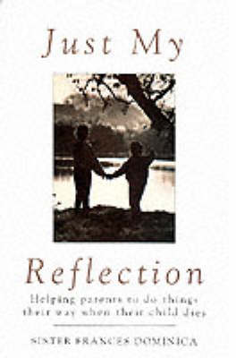 Just My Reflection (Paperback)