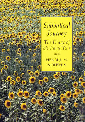 Sabbatical Journey: The Diary of His Final Year (Paperback)