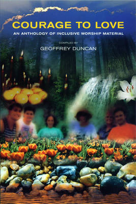 Courage to Love (Paperback)