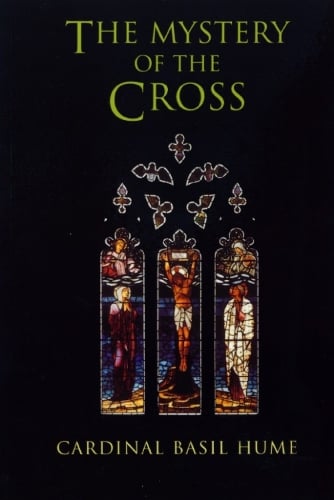 The Mystery of the Cross (Paperback)