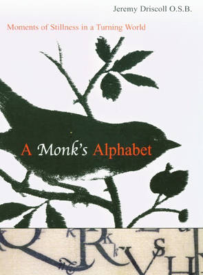 A Monk's Alphabet (Hardback)