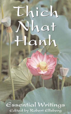The Essential Thich Nhat Hanh (Paperback)