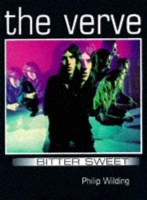 The "Verve": Bittersweet (Paperback)