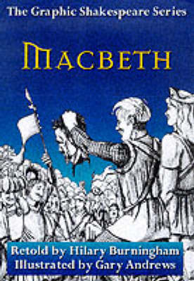 Macbeth - Graphic Shakespeare Series (Paperback)