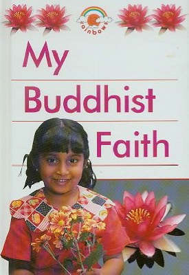 My Buddhist Faith Big Book - My Faith (Big book)