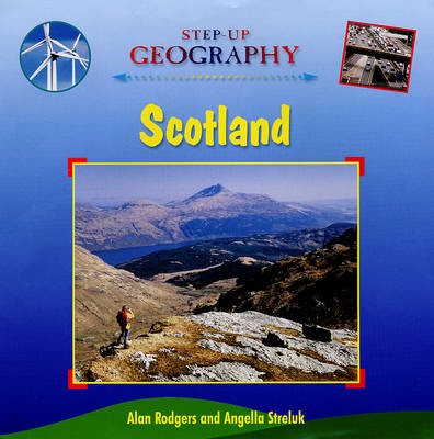 Scotland - Step-up Geography (Hardback)