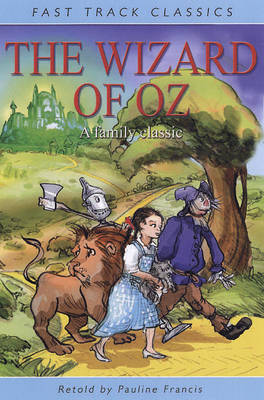 The Wizard of Oz - Fast Track Classics (Paperback)