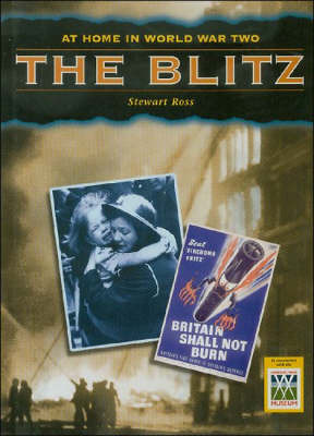 The Blitz - At Home in World War II S. (Paperback)