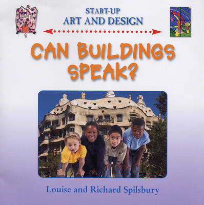 Can Buildings Speak? - Start Up Art & Design S. (Hardback)