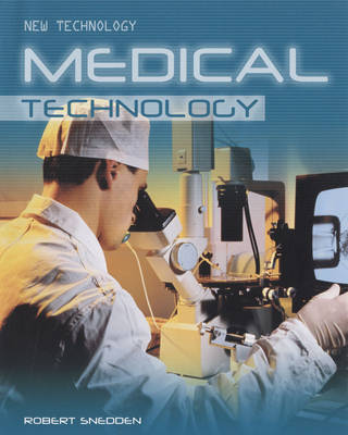 Medical Technology - New Technology (Hardback)