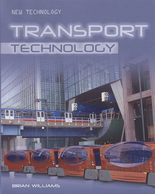 Transport Technology - New Technology (Hardback)