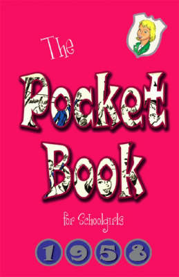The Pocket Book for Schoolgirls 1958 (Hardback)
