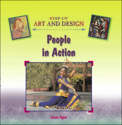 People in Action - Step-up Art and Design (Hardback)