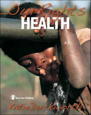 Health - Our Rights (Paperback)