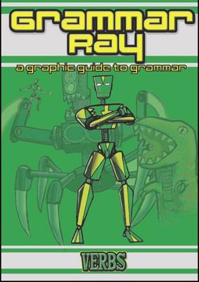Verbs - Grammar Ray (Paperback)