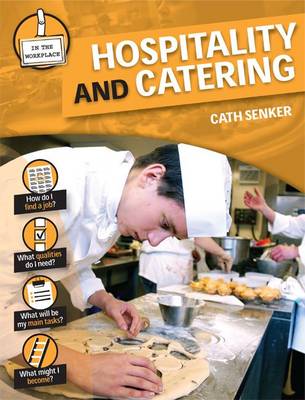 Hospitality and Catering - In the Workplace (Hardback)