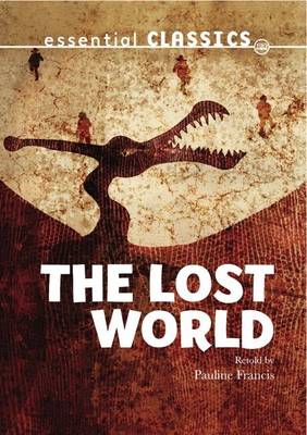 The Lost World - Essential Classics - Sci-Fi Classics (Paperback)