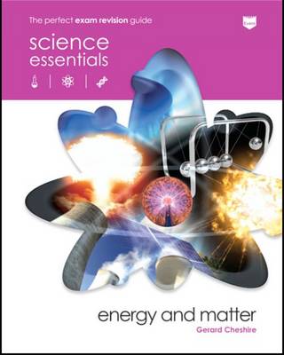 Energy and Matter - Science Essentials - Physics (Paperback)
